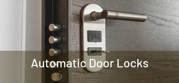  Automatic Door Locks 
